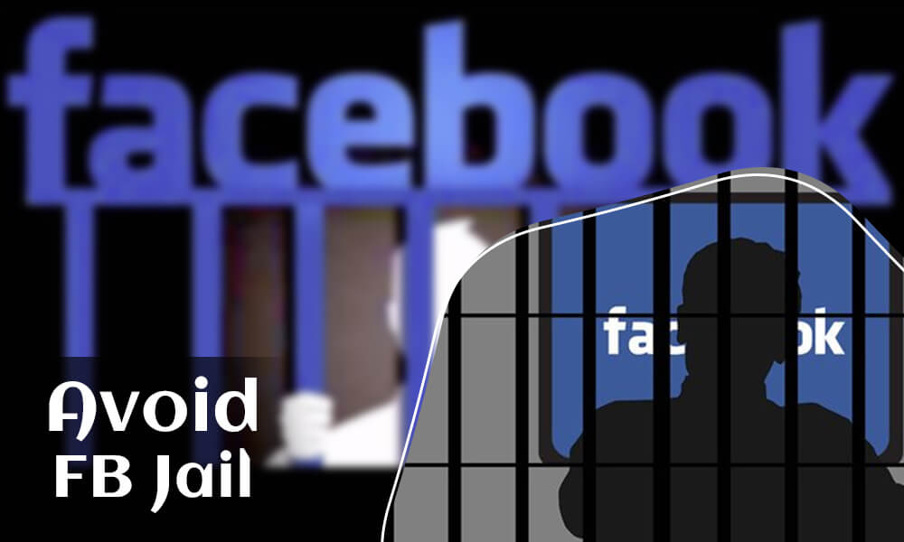 avoid-fb-jail