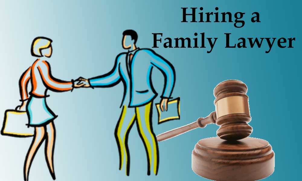 Hiring a Family Lawyer