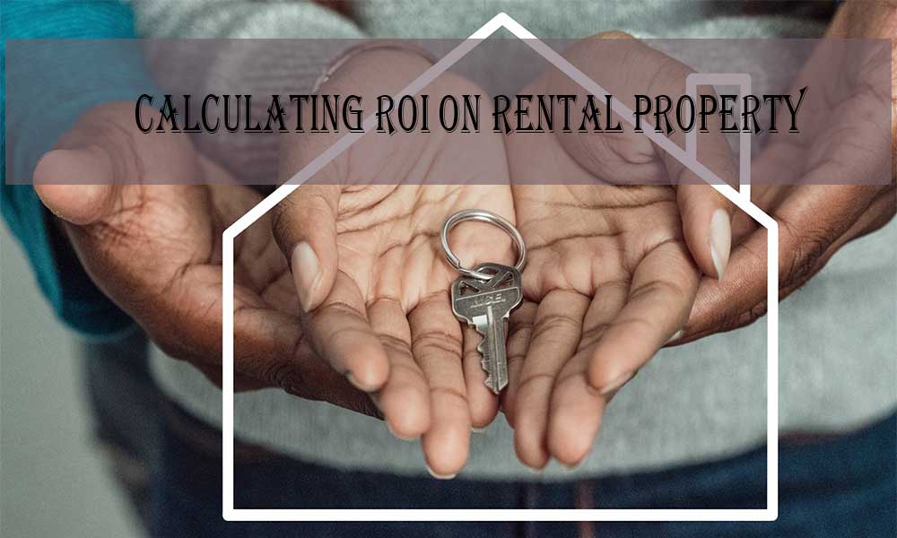 Calculating-ROI-on-Rental-Property