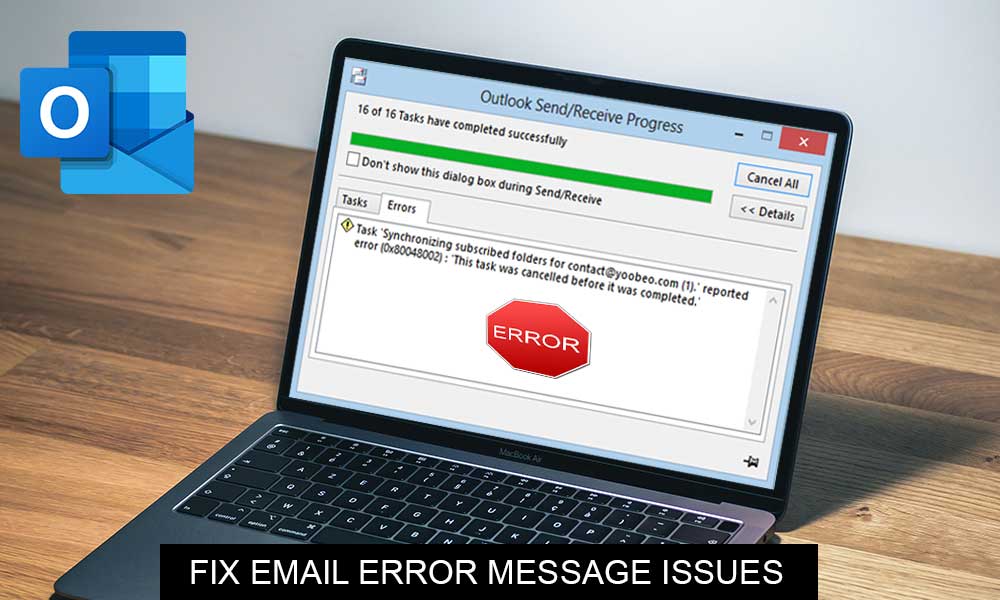 Email Error Issues