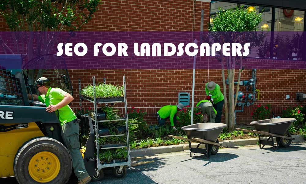 Starting SEO for Landscapers