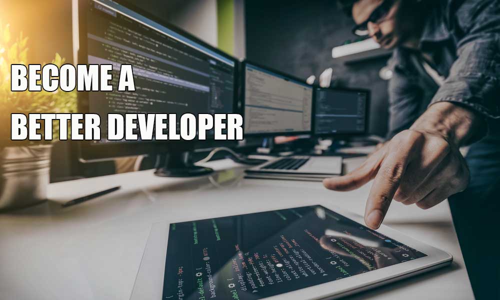 Become a Better Developer