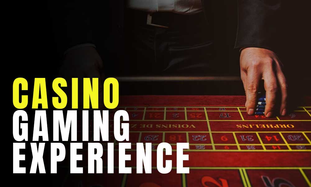 Ways to Improve Your Casino Gaming Experience
