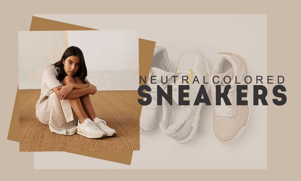 Neutral Colored Sneakers Are in Trend