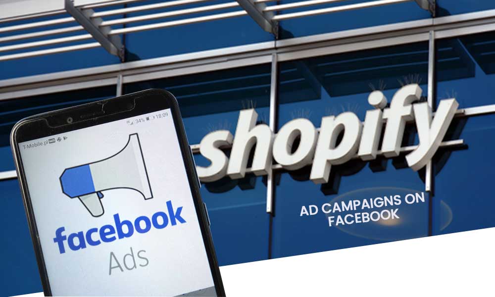 Shopify-E-commerce-Ad-Campaigns-on-Facebook