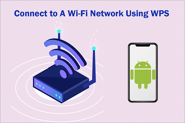 How to connect WPS on Router to the Wi-Fi Network?
