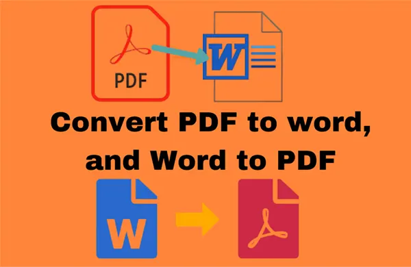 Convert PDF into Word file and vice versa