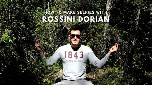 How to Take Selfies with Dorian Rossini