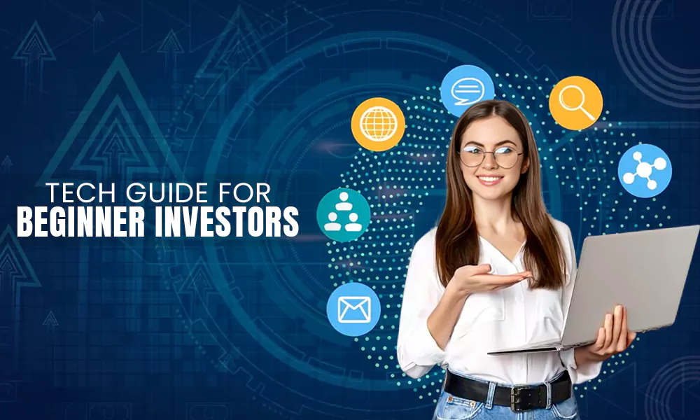 tech guide for beginner investors