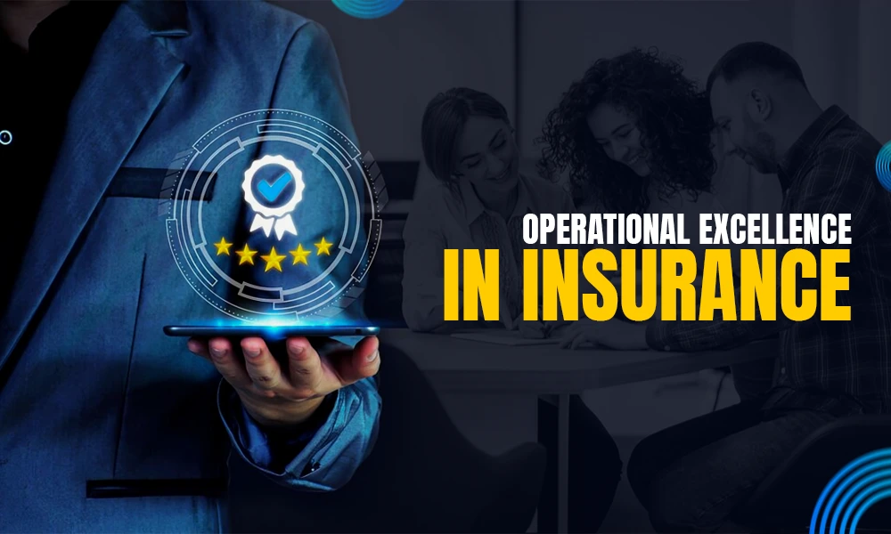 operational excellence in insurance