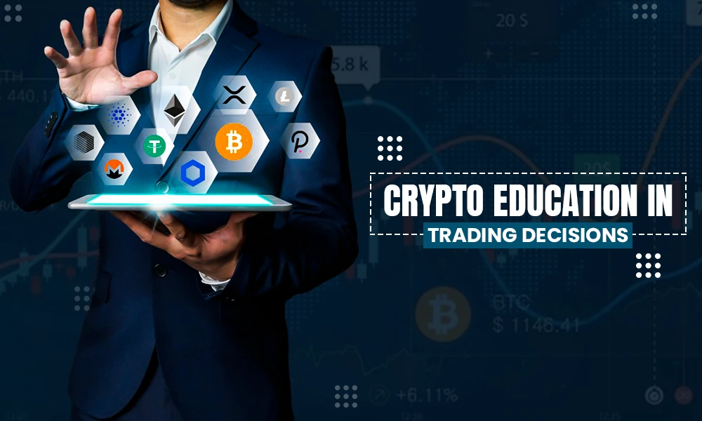 crypto education in trading decisions