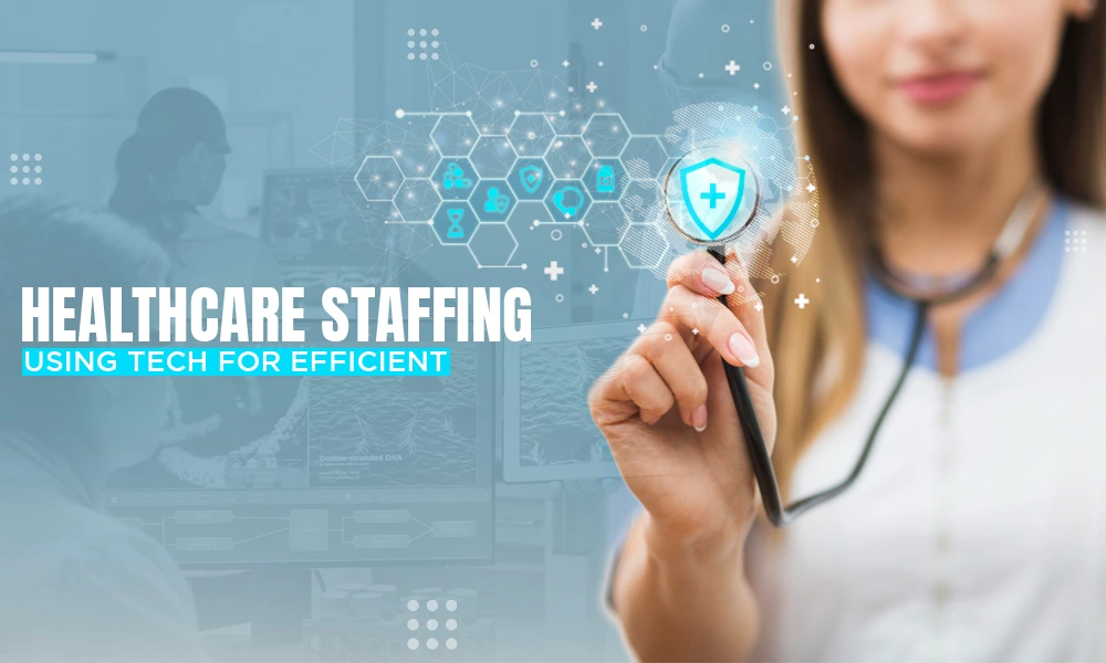 healthcare staffing