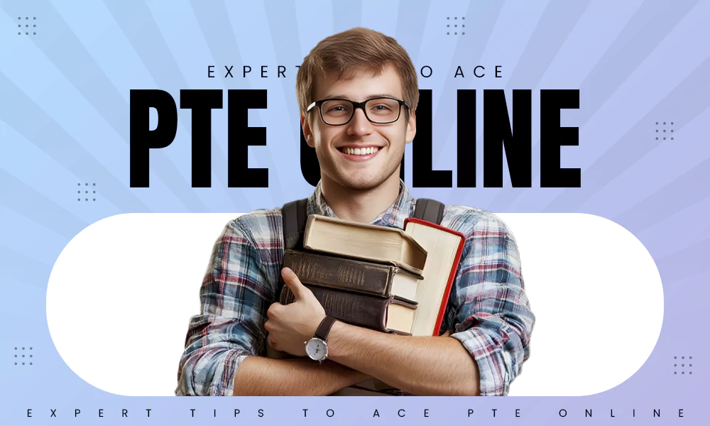 Expert Tips to Ace PTE Online