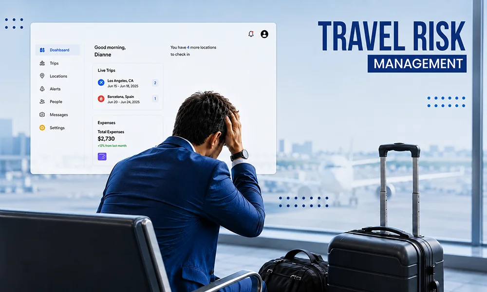 Why Duty of Care Gets Harder When Travel Risk Changes Mid-Trip