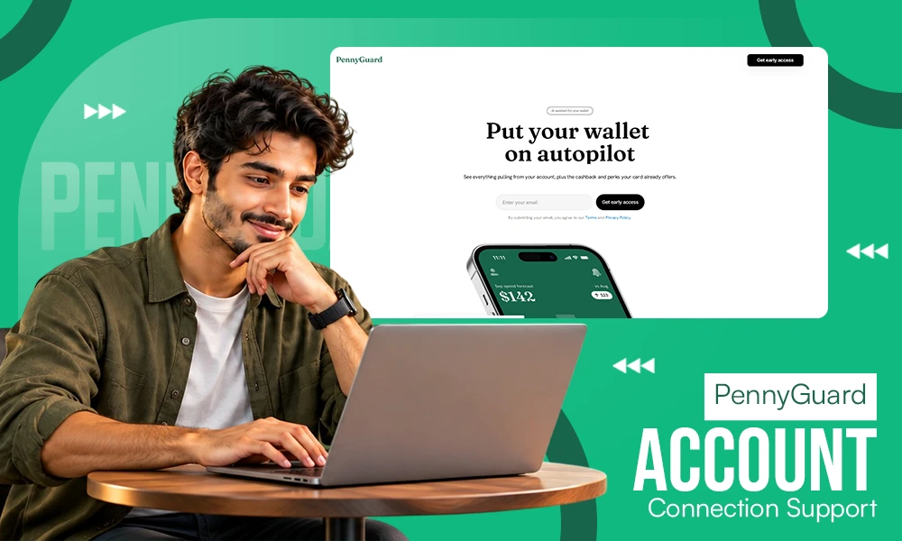 PennyGuard Account Connections: Supported Options and Setup