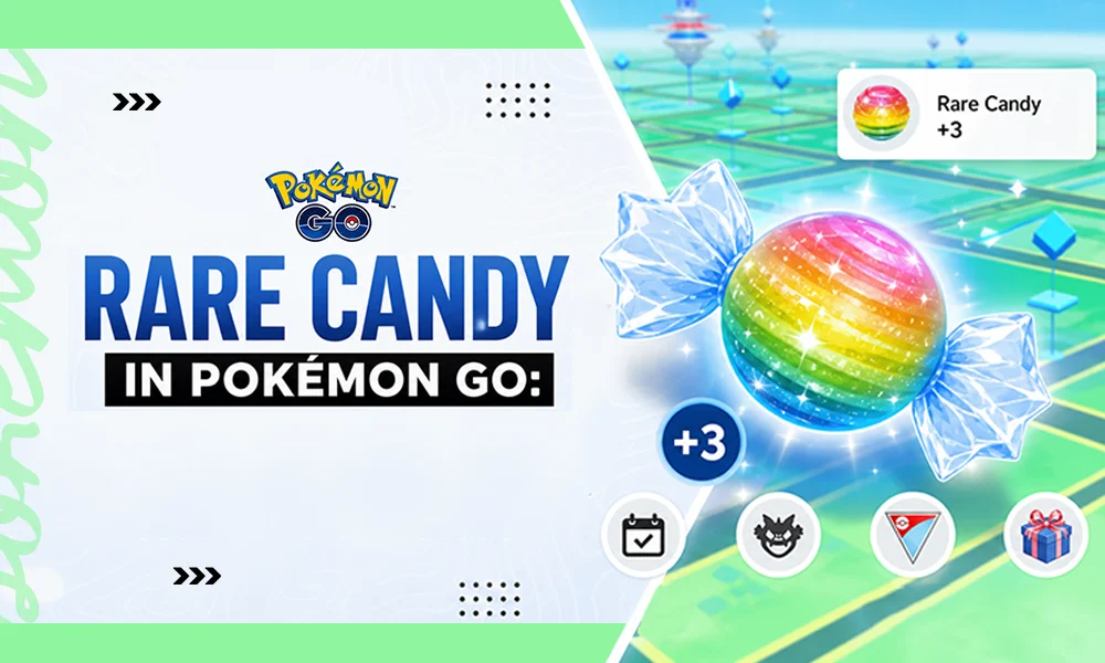 How to Get Rare Candy in Pokémon GO: Best Farming Methods